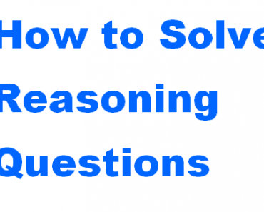 तर्कशक्ति क्या है? हल करने के सरल तरीके | What is Reasoning | Reasoning Solving Simple Tips