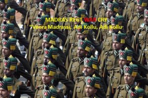 MADRAS REGIMENT- WAR CRY WITH MEANINGS