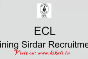 पश्चिम बंगाल कोलफील्ड्स भर्ती 2023 WB ECL Mining Sirdar Job Vacancy 2023
