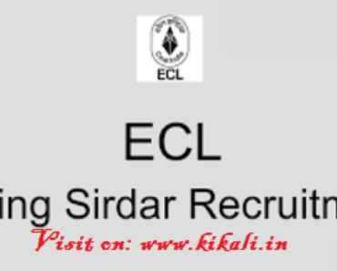 पश्चिम बंगाल कोलफील्ड्स भर्ती 2023 WB ECL Mining Sirdar Job Vacancy 2023