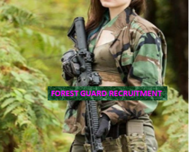 CG Forest Guard Physical Test 2022 Date Physical Test, Written Test, Medical Test CGFG