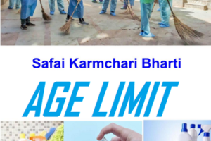 Safai Karmi Recruitment Age Limit 2024