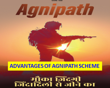Advantages of Agnipath Scheme Advantages to Agniveer & Benefits for Nation