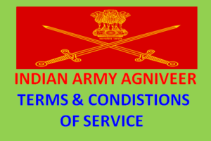 Terms & Conditions of Agniveer Service Indian Army Act 1950