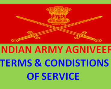Terms & Conditions of Agniveer Service Indian Army Act 1950