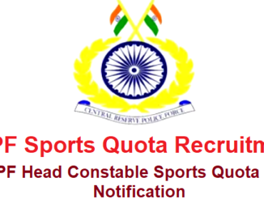 CRPF Sports Quota Bharti 2024 सीआरपीएफ स्पोर्ट्स कोटा भर्ती 2024