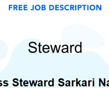 Steward job Vacancy 2023. 10th pass Steward Sarkari Naukari 2023-2024