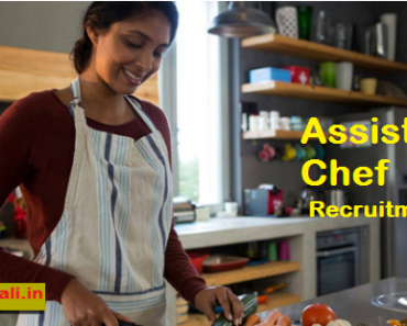 Assistant Chef Job Vacancy 2023. 12th Pass Assistant Chef Sarkari Naukari 2023-2024