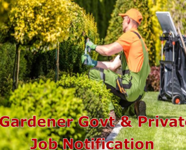 Gardener Job Vacancy 2024 8th Pass Gardener Sarkari Naukari 2024