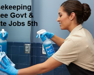 Housekeeping Trainee Job Vacancy 2024. 5th Pass Housekeeping Trainee Sarkari Naukari 2024
