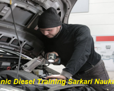 Mechanic Diesel Job Vacancy 2023. 10th Pass Mechanic Diesel Sarkari Naukari 2023-2024