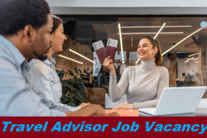 Travel Advisor Job Vacancy 2024 12th Pass Travel Advisor Sarkari Naukari 2024