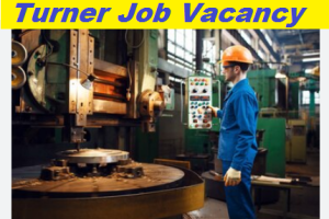 Turner Job Vacancy 2024 10th Pass Turner Sarkari Naukari 2024