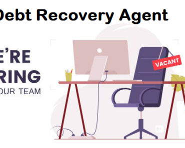 Debt Recovery Agent job Vacancy 2023. 10th pass Debt Recovery Agent Sarkari Naukari 2023-2024