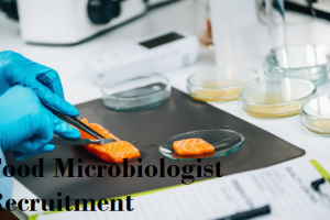 Food Microbiologist job Vacancy 2023. 12th-Pass Food Microbiologist Sarkari Naukari 2023-2024