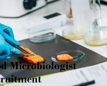 Food Microbiologist job Vacancy 2023. 12th-Pass Food Microbiologist Sarkari Naukari 2023-2024