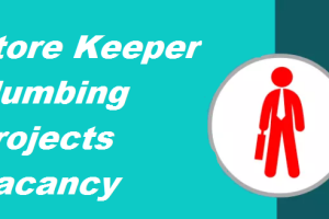 Store Keeper plumbing Projects job Vacancy 2023. 12th Pass Store Keeper plumbing Projects Sarkari Naukari 2023-2024
