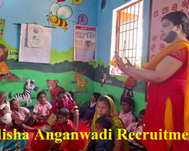 Odisha Anganwadi Recruitment 2024 ଓଡିଶା ଅଙ୍ଗନୱାଡି ନିଯୁକ୍ତି 2024