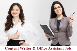 Rajasthan Content Writer & Office Assistant Job 2024