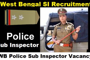 West Bengal SI Recruitment 2023 WB Police Sub Inspector Vacancy @wbpolice.gov.in