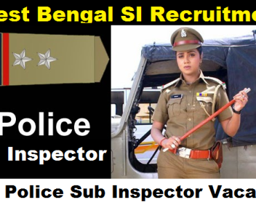 West Bengal SI Recruitment 2024 WB Police Sub Inspector Vacancy @wbpolice.gov.in
