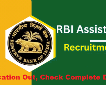 RBI Assistant Recruitment 2023 Notification Out, Check Complete Details