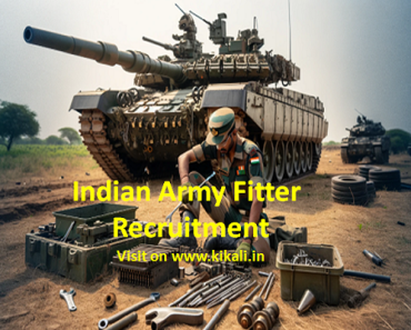 Indian Army Fitter Recruitment 2024 Vacancy, Fitter Eligibility Criteria, Selection Process